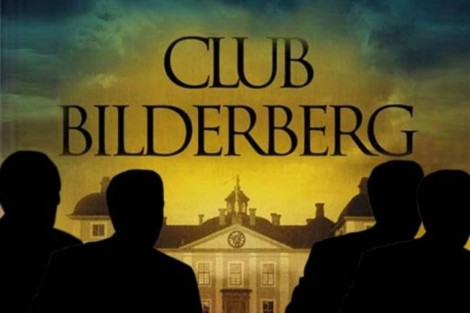 Le Bilderberg prépare le mondialisme totalitaire
