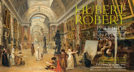 Hubert Robert peintre visionnaire Exposition Peinture