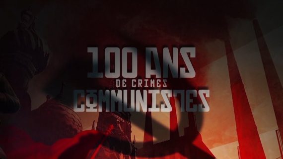 100 ans crimes communistes documentaire vidéo centenaire Révolution octobre