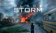 FILM CATASTROPHE Black Storm (Tempête noire) <br/>Cinéma&nbsp;