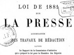 Loi de 1881 sur la liberté de la presse : à l’ère de l’Internet, un remodelage en vue ?
