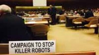 Réunion à l’ONU sur la question des systèmes d’armes létales autonomes, ou « robots tueurs »