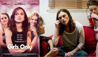 COMEDIE Girls Only, un film de Lynn Shelton ♠