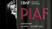 Edith Piaf exposition BNF  