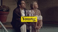 While we are young Cinéma COMEDIE DRAMATIQUE Film