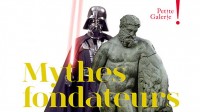 Exposition Sculpture Mythes Fondateurs Hercule Dark Vador
