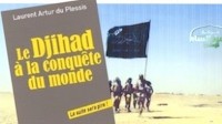 Le djihad à la conquête du monde : Laurent Artur du Plessis, éditions Jean-Cyrille Godefroy