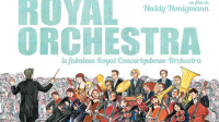 DOCUMENTAIRE  Royal Orchestra •