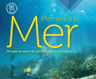 Exposition : ARCHEOLOGIE/HISTOIRE Mémoire à la Mer, plongée au cœur de l’archéologie sous-marine ♥♥