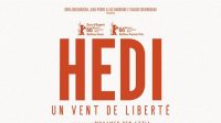 Hedi Vent Liberté Drame Film