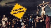 trigger warnings crucifixion Christ