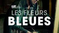 Fleurs Bleues drame historique film
