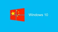 Microsoft modifie Windows 10 pour le gouvernement chinois