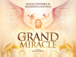 DRAME CHRETIEN (ENFANTS)<br>Le grand miracle ♥♥♥
