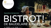Bistrot Baudelaire Picasso Histoire culturelle Exposition