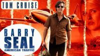 DRAME HISTORIQUE/COMEDIE<br>Barry Seal : American Traffic ♥