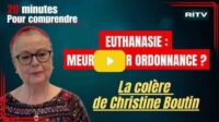 Euthanasie : du mensonge à la barbarie, la colère de Christine Boutin