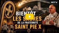 Bientôt sacres Fraternité Saint-Pie