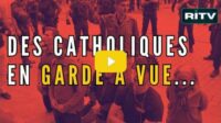 VIDEO catholiques garde vue