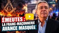 Emeutes franc-maçonnerie avance masquée